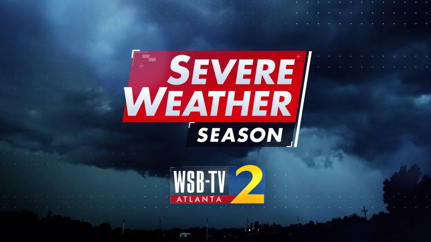 Severe Weather Season: Family 2 Family special – WSB-TV Channel 2 - Atlanta