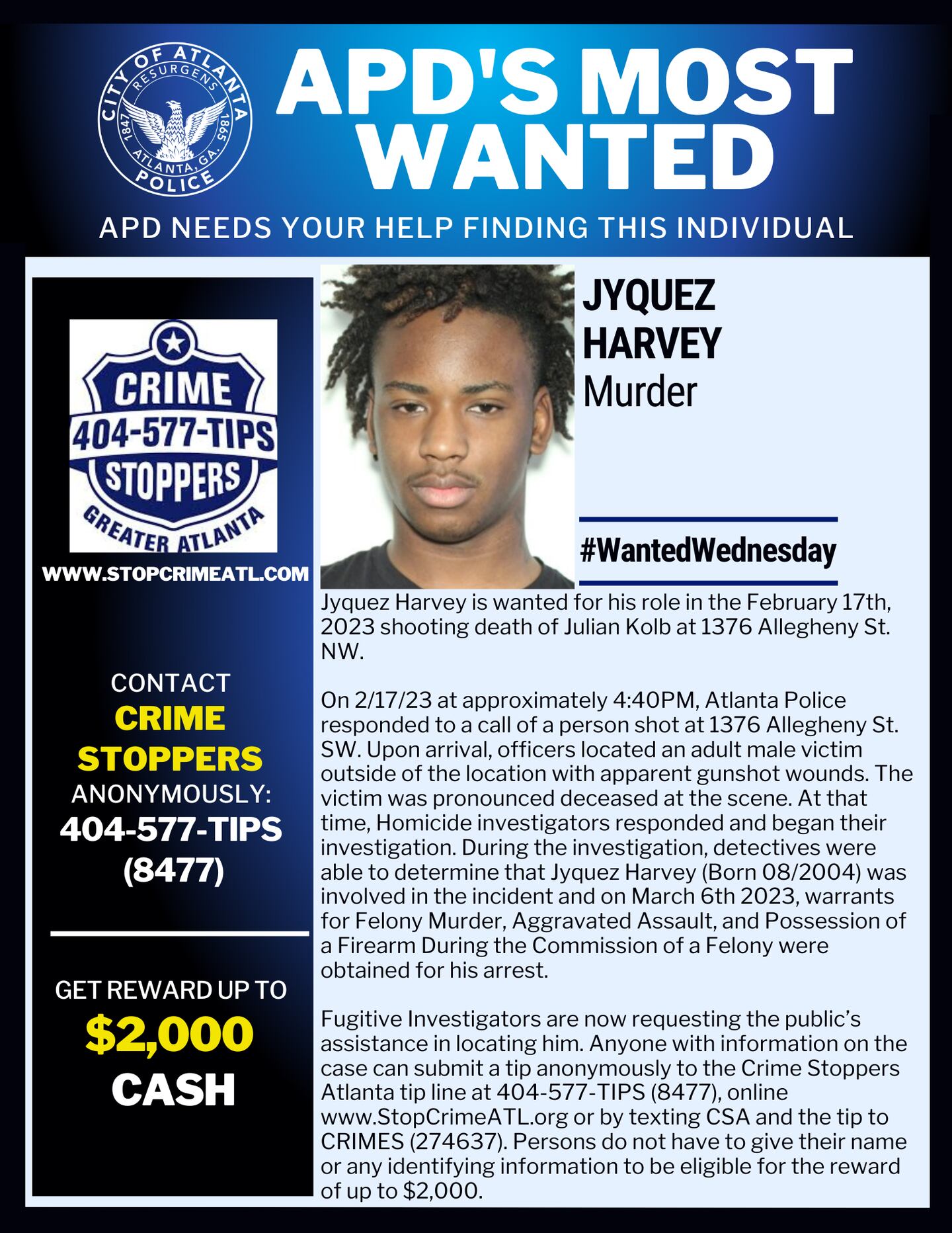 Jyquez Harvey has been sought on felony warrants since March 2023.